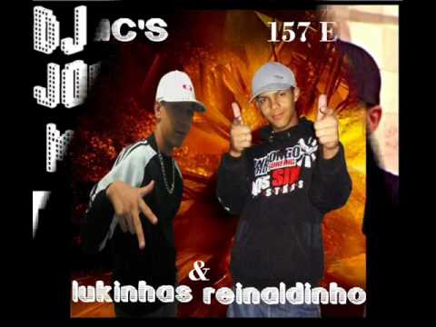Mc Reinaldinho & Mc Lukinhas JK - 157 Eu  (Dj Jorgin)