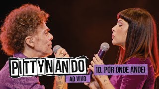 Por Onde Andei [Ao Vivo] Music Video