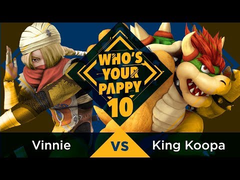Who’s Your Pappy #10 - Pool A4: Vinnie (Sheik) vs. King Koopa (Bowser)