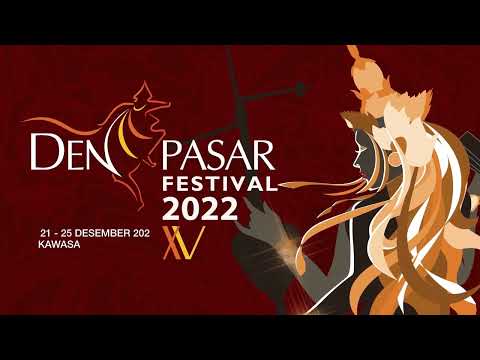 [TEASER] - DENPASAR FESTIVAL KE-15 TAHUN 2022