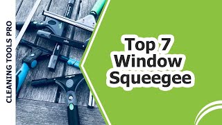 ✅ Top 5: Best Professional Window Squeegee 2023 [Reviewed & 