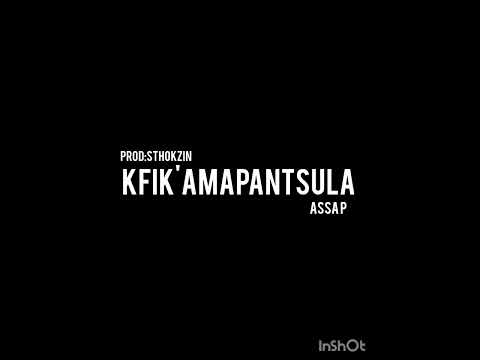 Assa P "kfik amapantsula" prod by Sthokzin official audio 