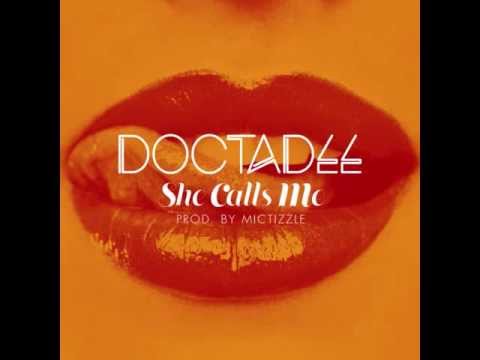 DoctaDee Ft. Mictizzle - She Calls Me OUT ON (iTunes) Now !!!