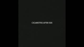 Cigarettes After Sex -Young &amp; Dumb