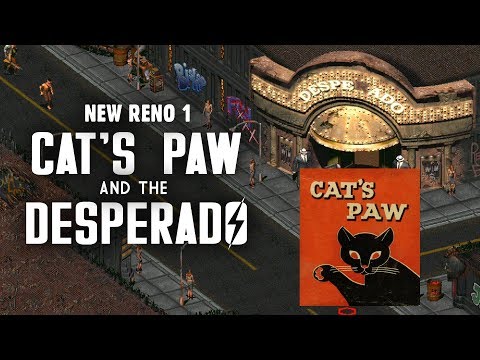 The Story of Fallout 2 Part 12: New Reno 1 - The Cat's Paw & The Desperado