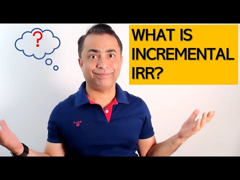 What is Incremental IRR?