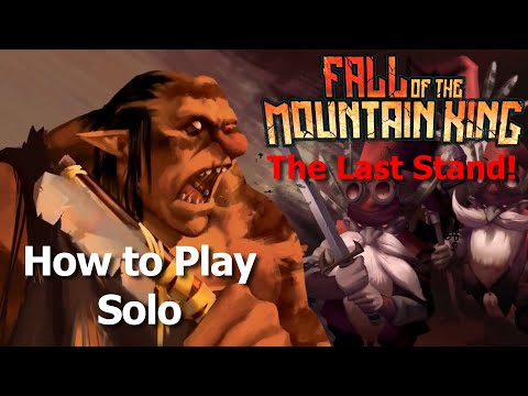 Solo Rules for Fall of the Mountain King