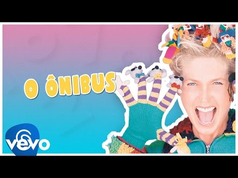 XXuxa - O Ônibus (The wheels on the bus) (Vídeo Oficial - XSPB 2)