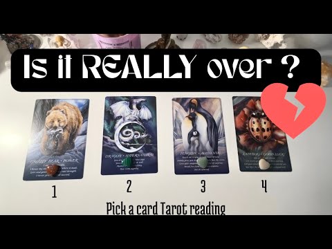 Is it REALLY over ? 💔 🔮 PICK A CARD TIMELESS TAROT READING