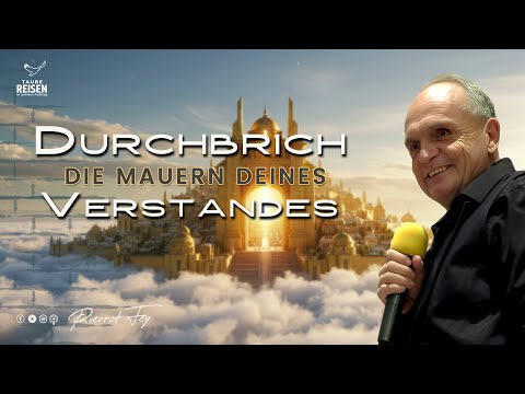 Pierrot Fey 🇩🇪 I Durchbrich die Mauern deines Verstandes!