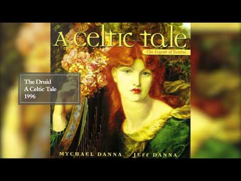 The Druid | A Celtic Tale | Mychael Danna & Jeff Danna