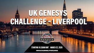 Livestream | DAY 2 - UK OPEN Liverpool 2026 - GENESYS CHALLENGE
