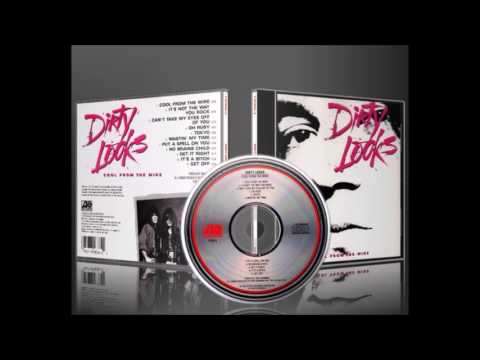 Dirty Looks - Cool From The Wire 1988 [Full Album]