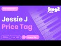 Jessie J - Price Tag (Karaoke Piano) Lower Key