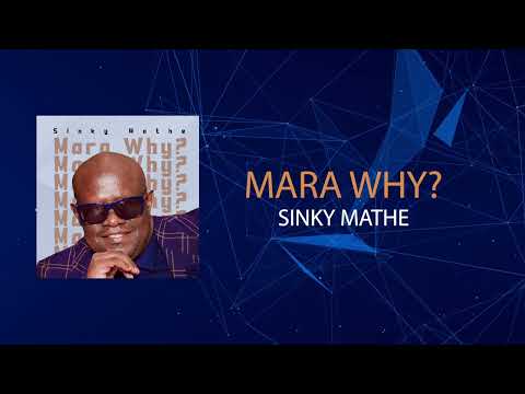 SINKY MATHE Mara why ? ( cover version)