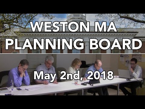 Weston MA Planning Board 5/2/2018