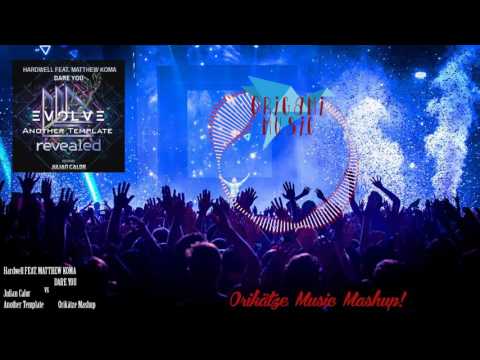 Hardwell vs Julian Calor - Dare You vs Another Template (Grey L!ghts Mashup)