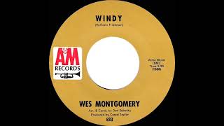 1967 HITS ARCHIVE: Windy - Wes Montgomery (mono 45)