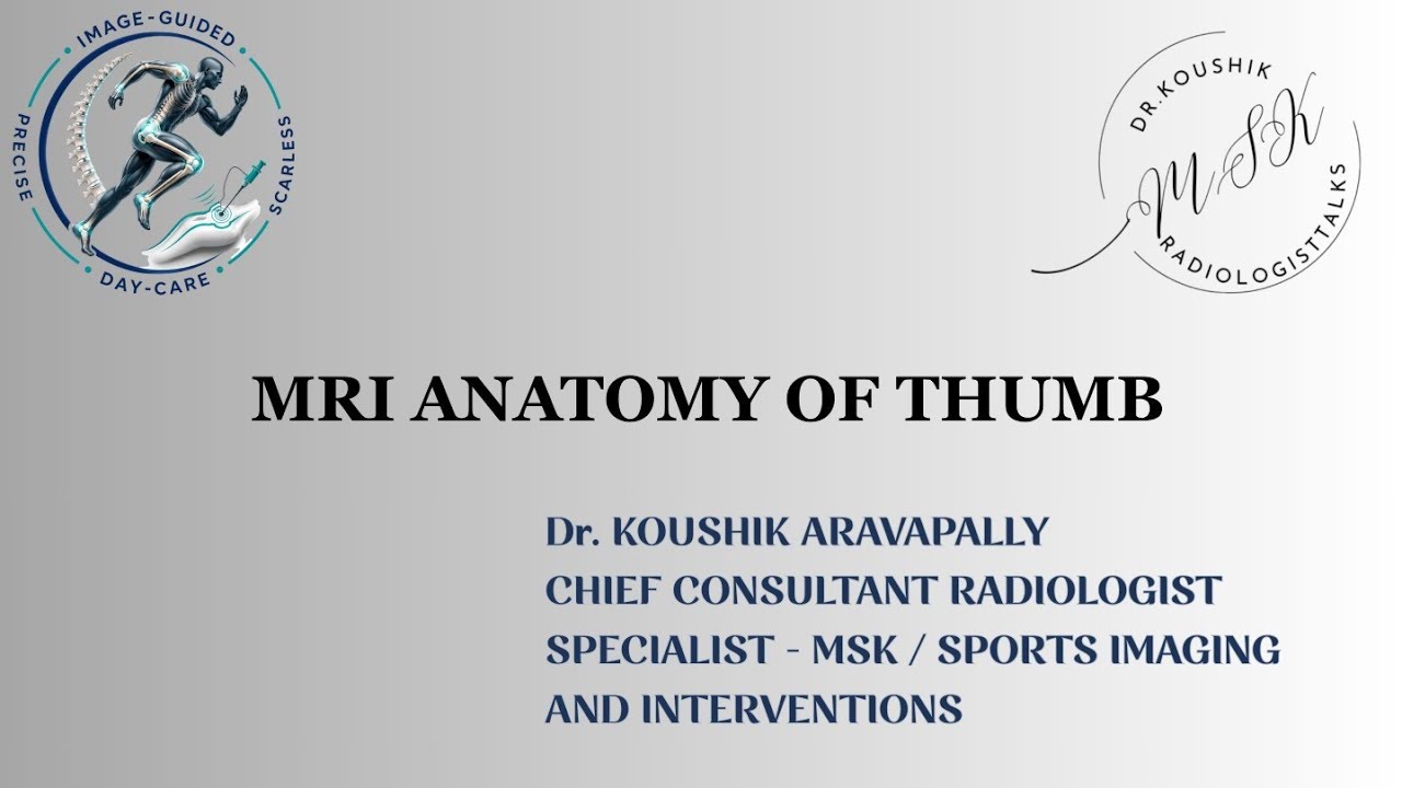 MRI ANATOMY OF THUMB