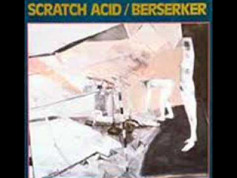 Scratch Acid - Mary Had a Little Drug Problem