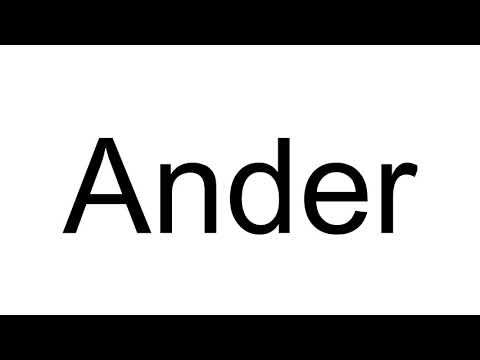 How to Pronounce Ander
