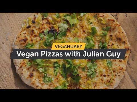 Easy Vegan Pizzas with Julian Guy of Pizza is Lovely! | Veganuary