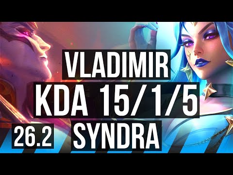 VLADIMIR vs SYNDRA (MID) | Good KDA: 15/1/5 | EUW Challenger | 26.2