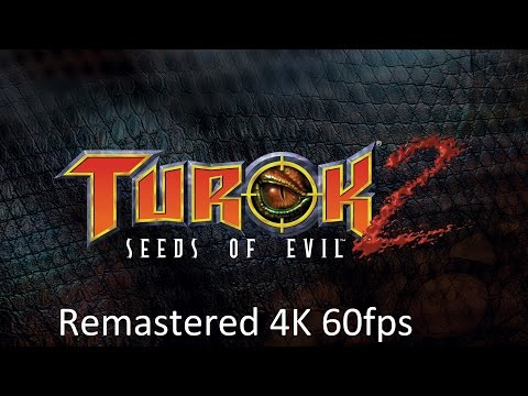 Turok 2: Seeds of Evil (Remastered) [4K 60fps Gameplay]