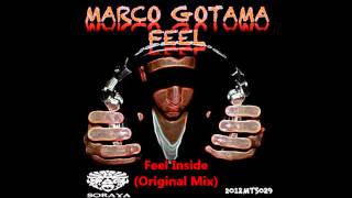 Marco Gotama - Feel Inside (Original Mix)
