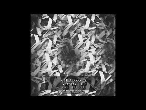 Mikadroid - Vozovi EP [SOR116]