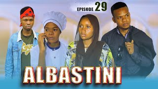 ALBASTINI _ Episode 29