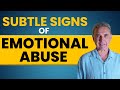 5 Subtle Signs of Emotional Abuse You Didn't Know About  | Dr. David Hawkins