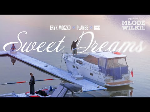 Eryk Moczko, PlanBe, BSK - Sweet Dreams (prod. Miroff) [Popkiller Młode Wilki 9]