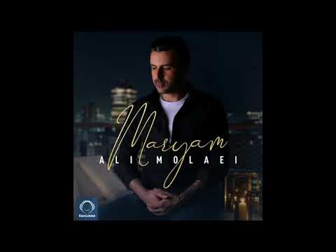 Ali Molaei - "Maryam" OFFICIAL AUDIO