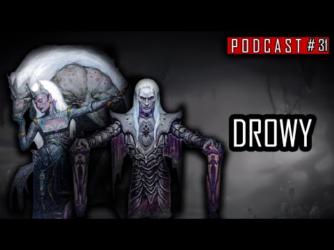 🔮 DROWY | Zapomniane Krainy [PODCAST]