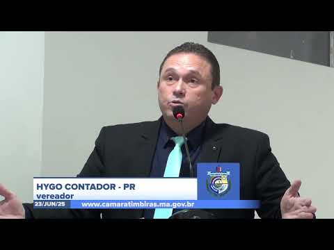  SESSÃO DIA 23/06/2025 – PRONUNCIAMENTO DO VEREADOR HYGO CONTADOR