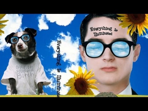 Everything Is Illuminated | Driver's Seeing Eye Bitch