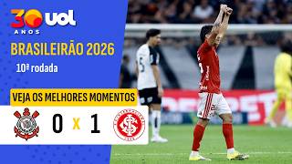 CORINTHIANS 0 X 1 INTERNACIONAL | MELHORES MOMENTOS | BRASILEIRÃO