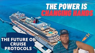 CRUISE NEWS: THE POWER IS CHANGING HANDS | CRUISE LINES ARE LISTENING TO OTHERS REGARDING PROTOCOLS