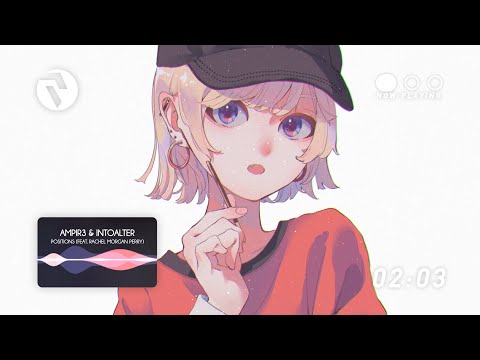 ampir3 & IntoAlter - Positions (feat. Rachel Morgan Perry)