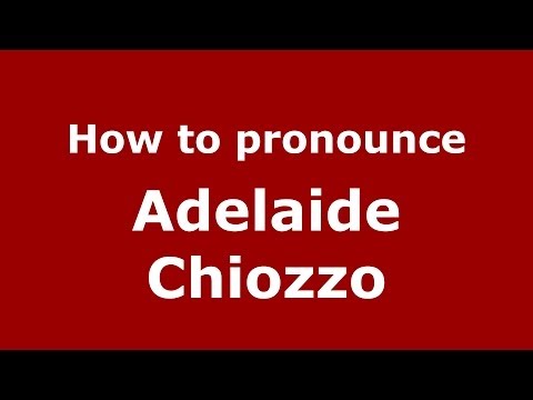 How to pronounce Adelaide Chiozzo (Brazilian/Portuguese) - PronounceNames.com