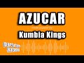 Kumbia Kings Azucar Versión Karaoke