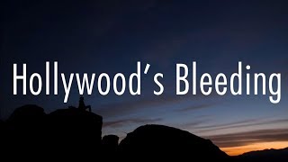 Post Malone - Hollywood's Bleeding (Lyrics) Post Malone - Hollywood's Bleeding (Lyrics)