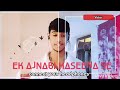 Ek Ajnabi Haseena Se Vstar Voice