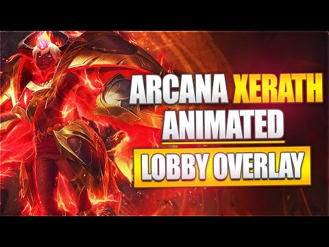 🎲🎞️ ARCANA XERATH - ANIMATED LOBBY OVERLAY
