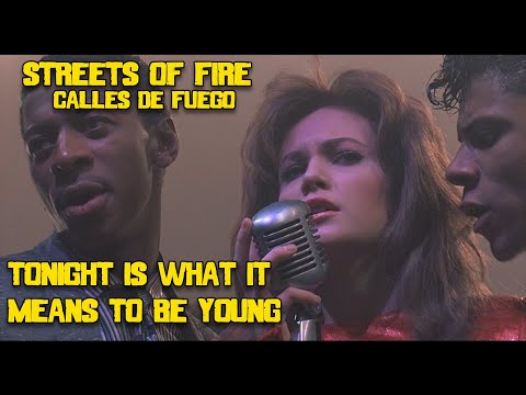 Tonight is What It Means to be Young- Streets of Fire. Calles de fuego (HD)full