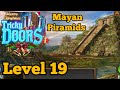Tricky Doors Level 19 Mayan Piramids