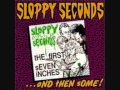 Someone Else's Pills - Sloppy Seconds