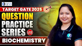 Download Lagu GATE Biochemistry Important Questions 2025 - Most Expected Questions! Thumbnail