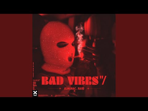 bad vibes "/ (Extended Mix)